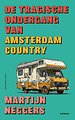 De tragische ondergang van Amsterdam Country