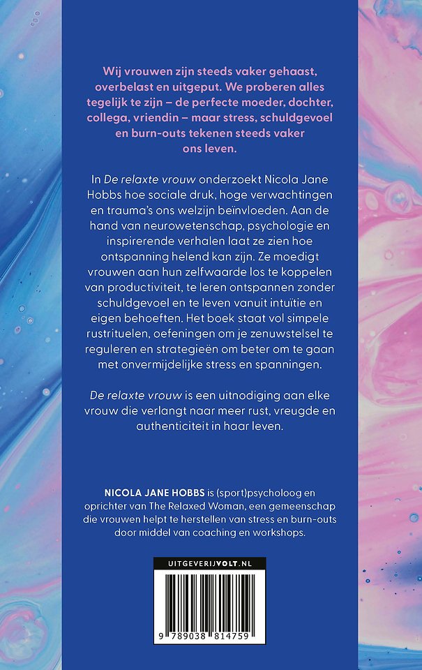 De relaxte vrouw