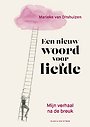 Een nieuw woord voor liefde Een nieuw woord voor liefde