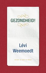 Gezondheid!