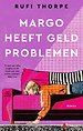 Margo heeft geldproblemen