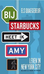 Bij Starbucks heet ik Amy