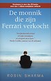 De monnik die zijn Ferrari verkocht De monnik die zijn Ferrari verkocht