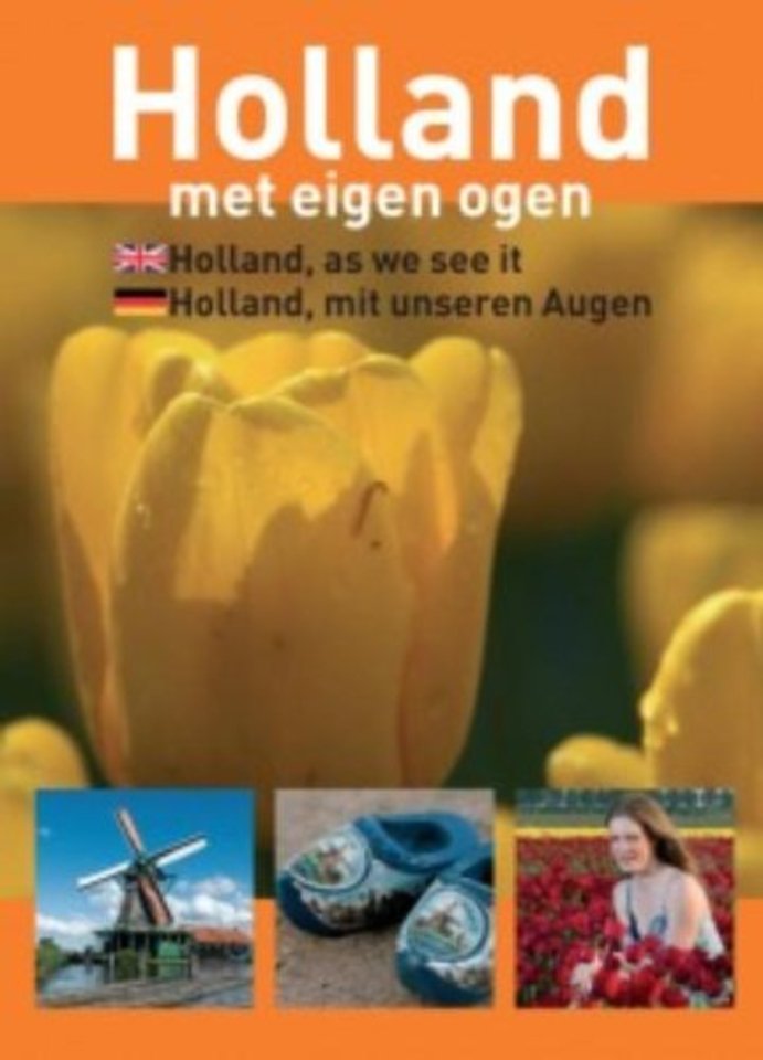 Holland met eigen ogen