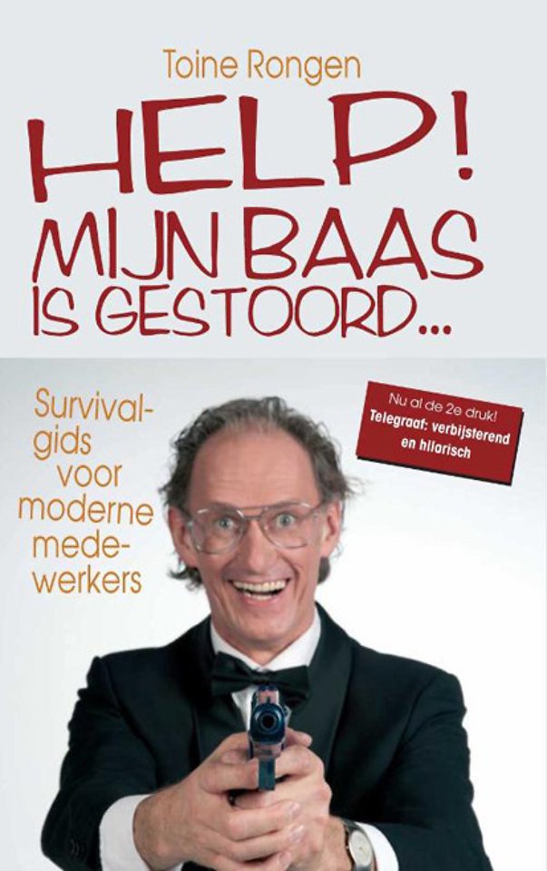 HELP! Mijn baas is gestoord… HELP! Mijn baas is gestoord…