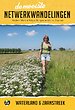 De mooiste netwerkwandelingen: Waterland & Zaanstreek De mooiste netwerkwandelingen: Waterland & Zaanstreek