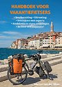 Handboek voor vakantiefietsers Handboek voor vakantiefietsers