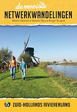 De mooiste netwerkwandelingen: Zuid-Hollands rivierenland