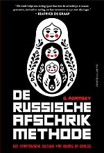 De Russische afschrikmethode