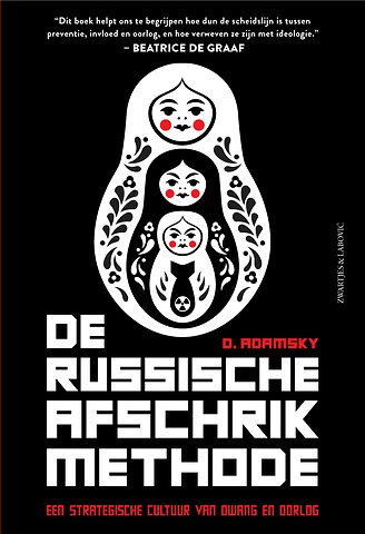 De Russische afschrikmethode