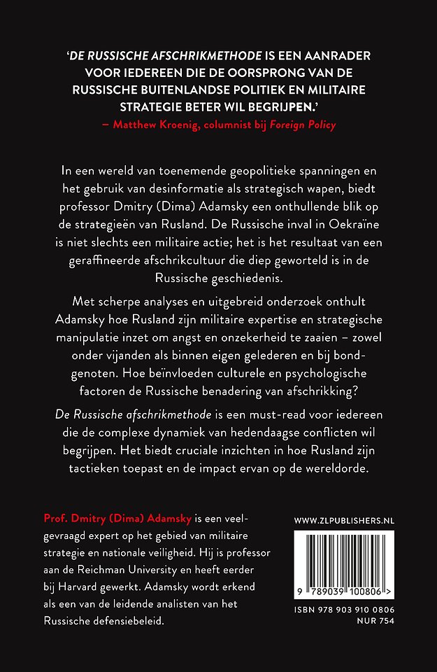 De Russische afschrikmethode