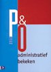 P&O administratief bekeken P&O administratief bekeken