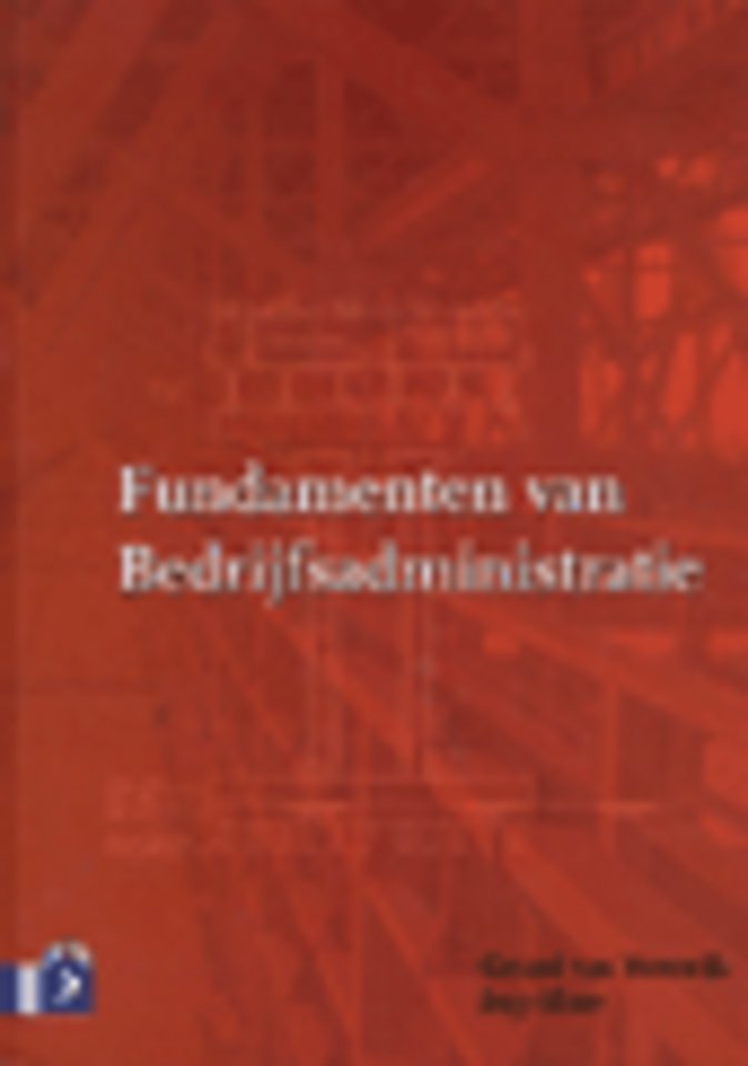 Fundamenten van Bedrijfsadministratie Fundamenten van Bedrijfsadministratie