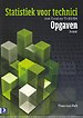Statistiek voor technici met Excel TI-83/84: Opgaven Statistiek voor technici met Excel TI-83/84: Opgaven
