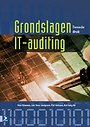 Grondslagen IT-Auditing 2e druk Grondslagen IT-Auditing 2e druk
