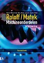 Roloff/Matek Machineonderdelen - Formuleboek 5e druk Roloff/Matek Machineonderdelen - Formuleboek 5e druk