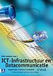 ICT- Infrastructuur en Datacommunicatie 4e druk