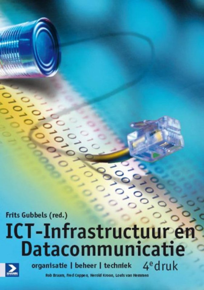 ICT- Infrastructuur en Datacommunicatie 4e druk