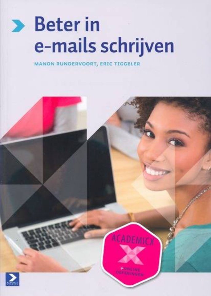 Beter in e-mails schrijven Beter in e-mails schrijven