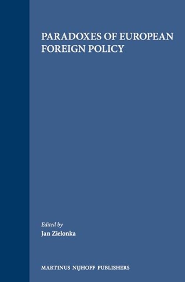 Paradoxes of European Foreign Policy