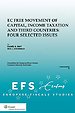 EC Free Movement of Capital, Income Taxation & Third Countries; Four Selected Issues
