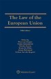 The Law of the European Union and the European Communities The Law of the European Union and the European Communities