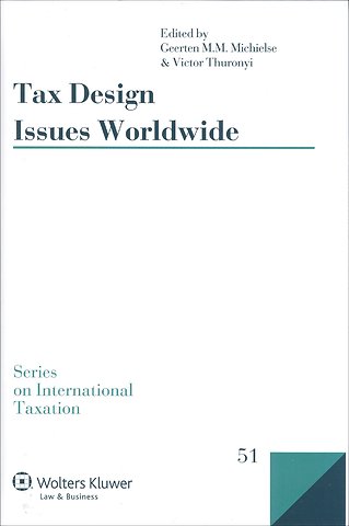 Tax design issues worldwide
