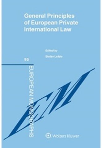 General Principles of European Private International Law