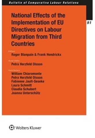 National Effects of the Implementation of EU Directives on Labour Migration from Third Countries