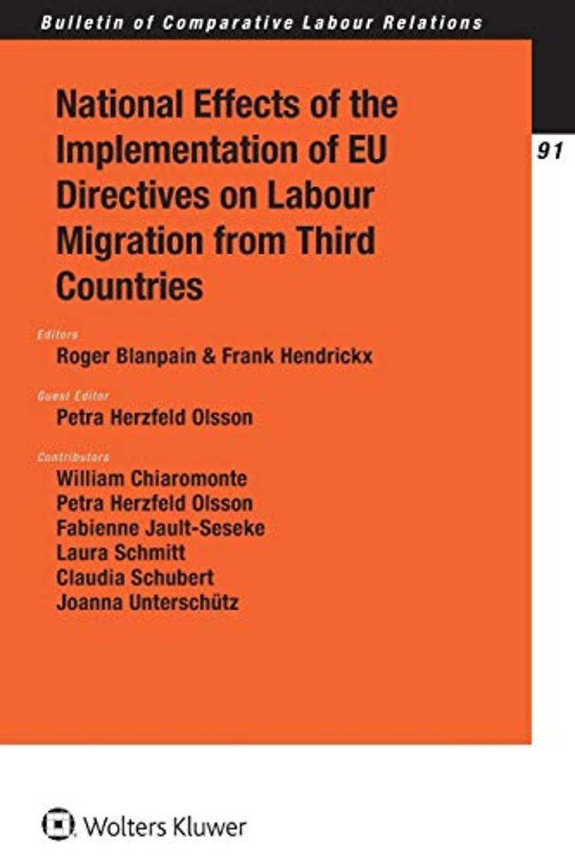 National Effects of the Implementation of EU Directives on Labour Migration from Third Countries