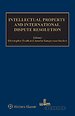 Intellectual Property and International Dispute Resolution