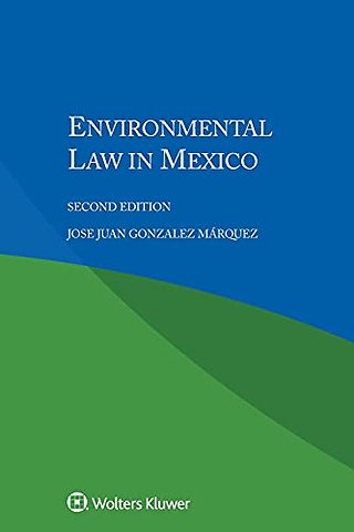 Environmental Law in Mexico