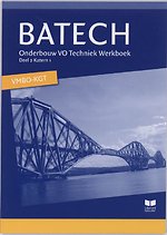 Batech katern 2 VMBO-KGT onderbouw VO techniek werkboek