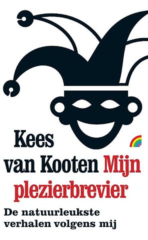 Mijn plezierbrevier door Kees van Kooten - Managementboek.nl