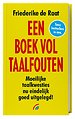 Een boek vol taalfouten Een boek vol taalfouten