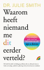 Waarom heeft niemand mij dit eerder verteld?