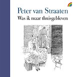 Was ik maar thuisgebleven