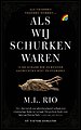 Als wij schurken waren