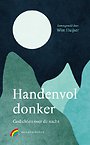 Handenvol donker Handenvol donker