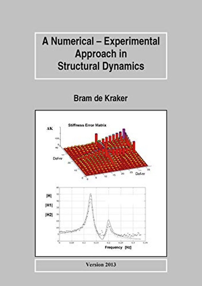 A Numerical-Experimental Approach in Structural Dynamics