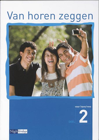 Van horen zeggen 2 Havo/vwo