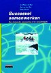 Succesvol samenwerken Succesvol samenwerken