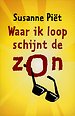 Waar ik loop schijnt de zon