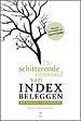 De schitterende eenvoud van indexbeleggen