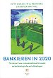 Bankieren in 2020
