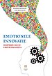 Emotionele innovatie - Over het bouwen van inspirerende merken