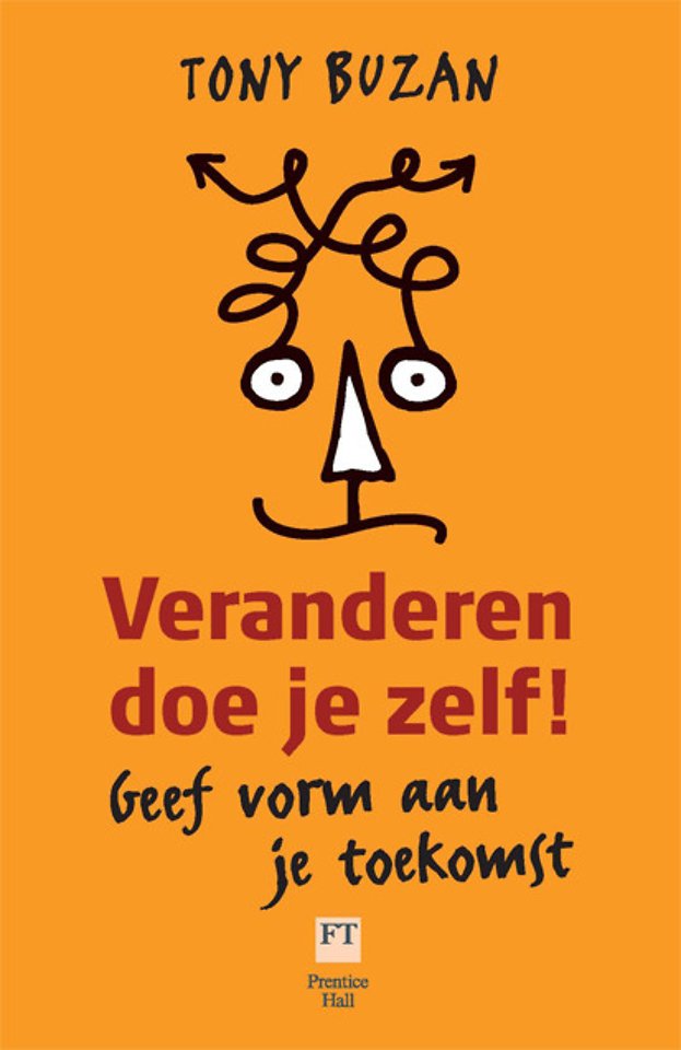 Veranderen doe je zelf! Veranderen doe je zelf!