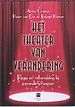 Het theater van verandering