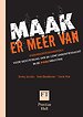 MAAK er meer van