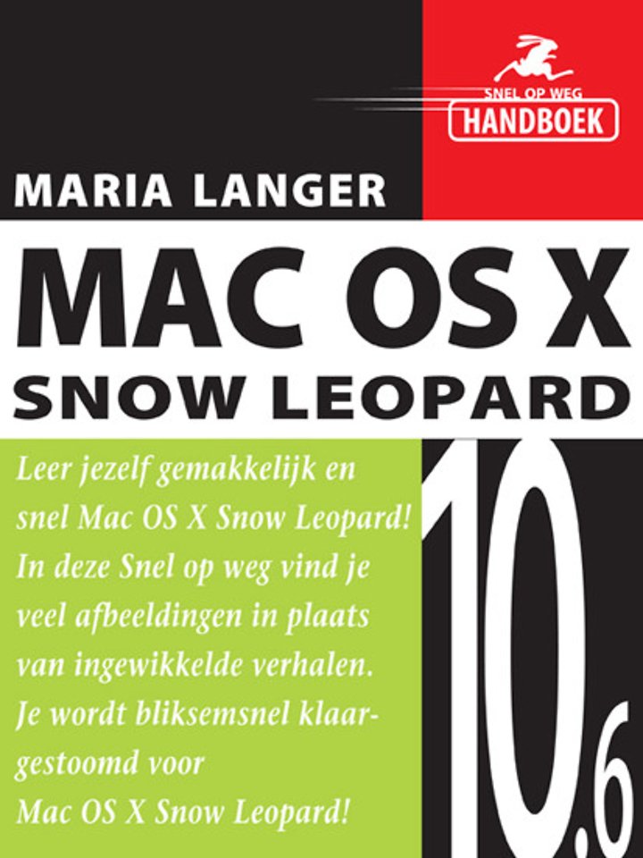 Snel op weg Mac Os X 10.6 Snow Leopard Snel op weg Mac Os X 10.6 Snow Leopard